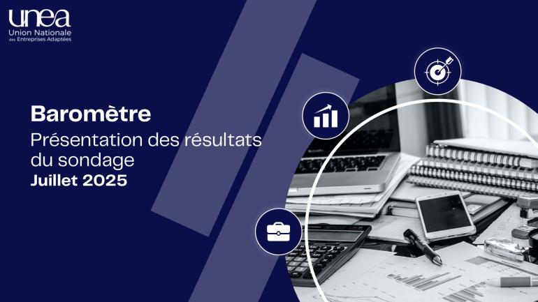 Baromètre UNEA Juillet 2025