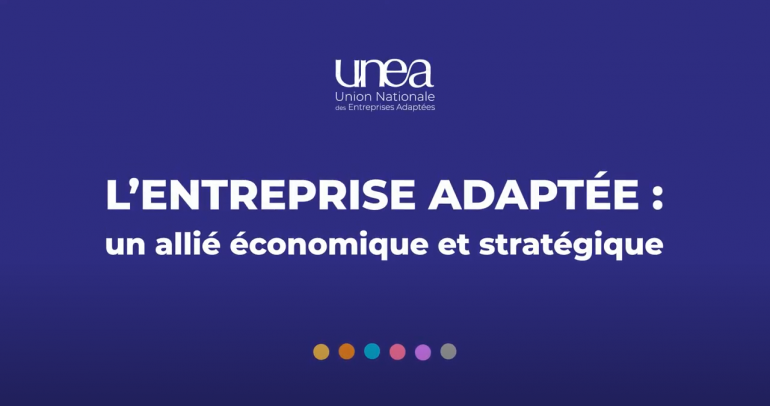 Les Entreprises Adaptées: des alliés économiques et stratégiques