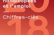 LES CHIFFRES CLÉS 2018 SUR L'EMPLOI DES PERSONNES HANDICAPÉES